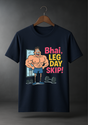 Never Miss Leg Day tees