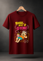 Bhai, Kal Se Gym! Graphic T-Shirt